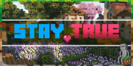 Stay True - Resource Pack