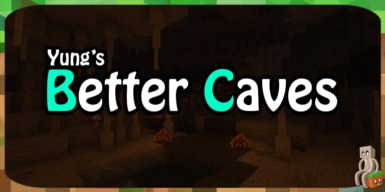 Mod : Yung's Better Caves