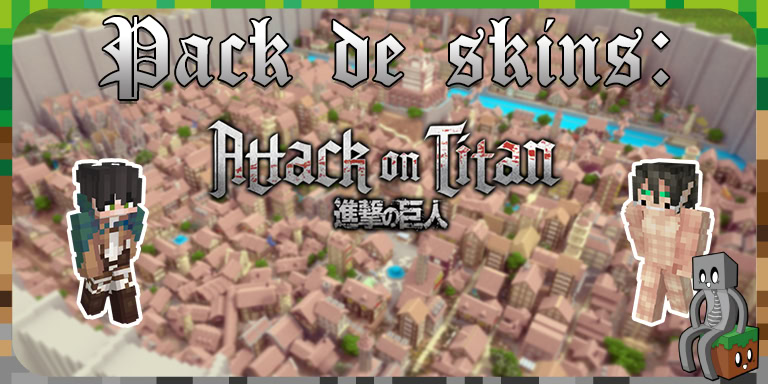 Pack de Skins : Attaque des Titans