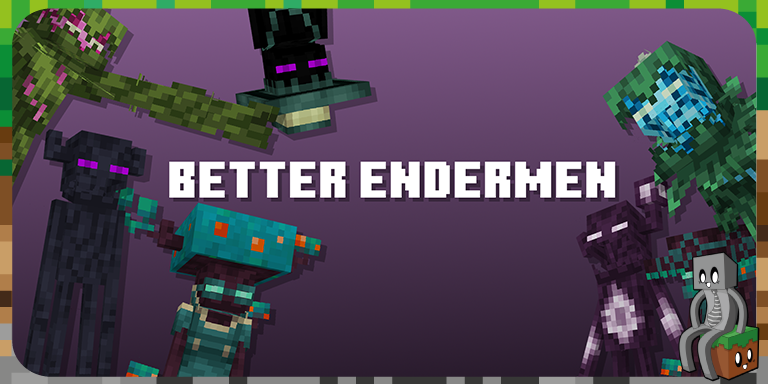 better endermen