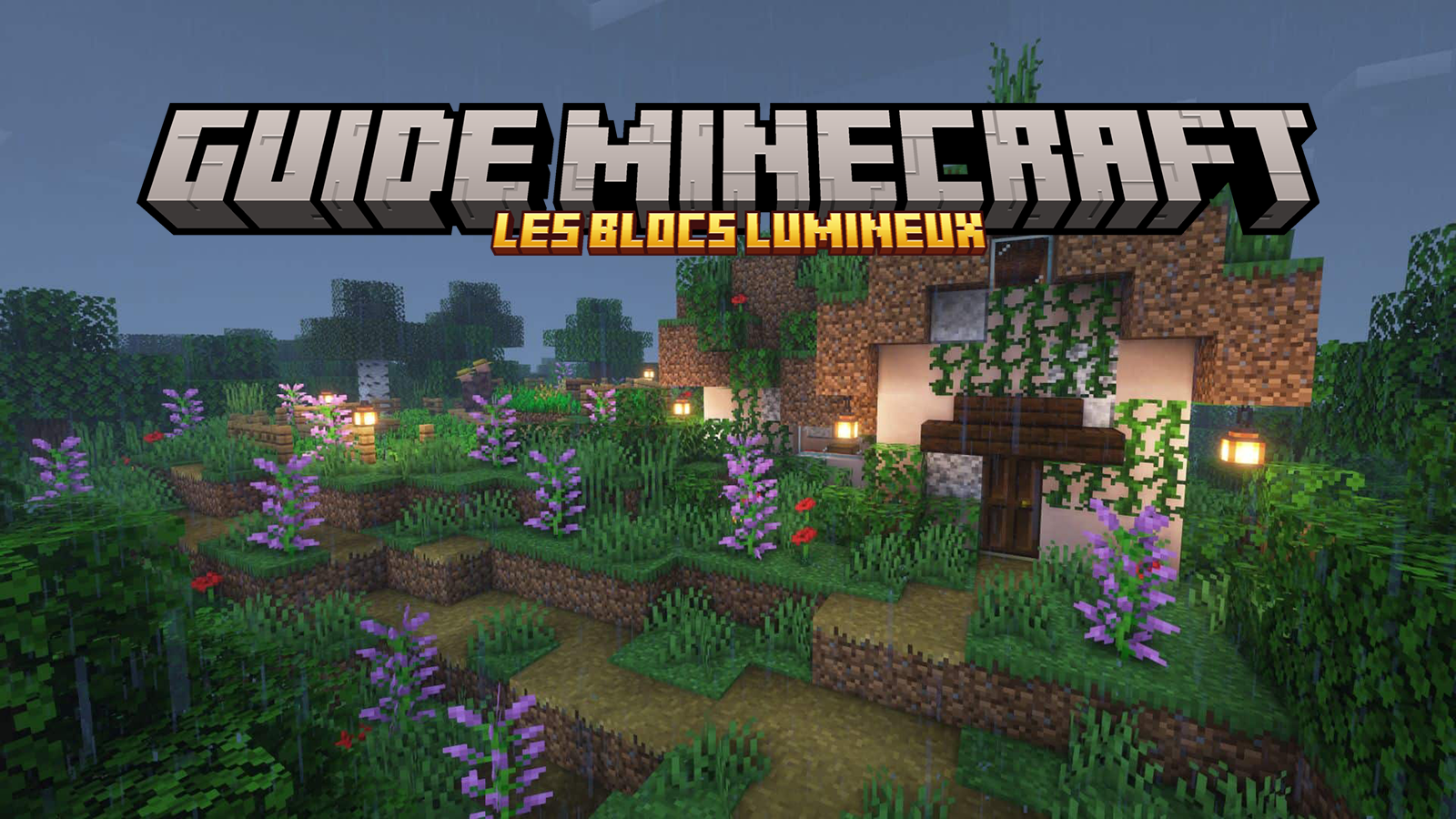 guide minecraft les blocs lumineux