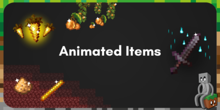 Animated Items