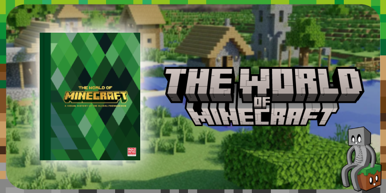 The World of Minecraft