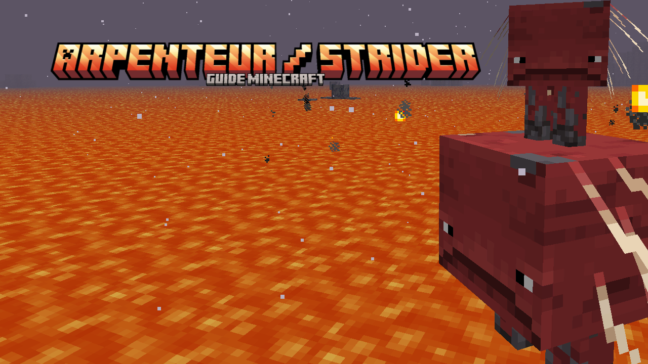 Arpenteur / Strider Minecraft