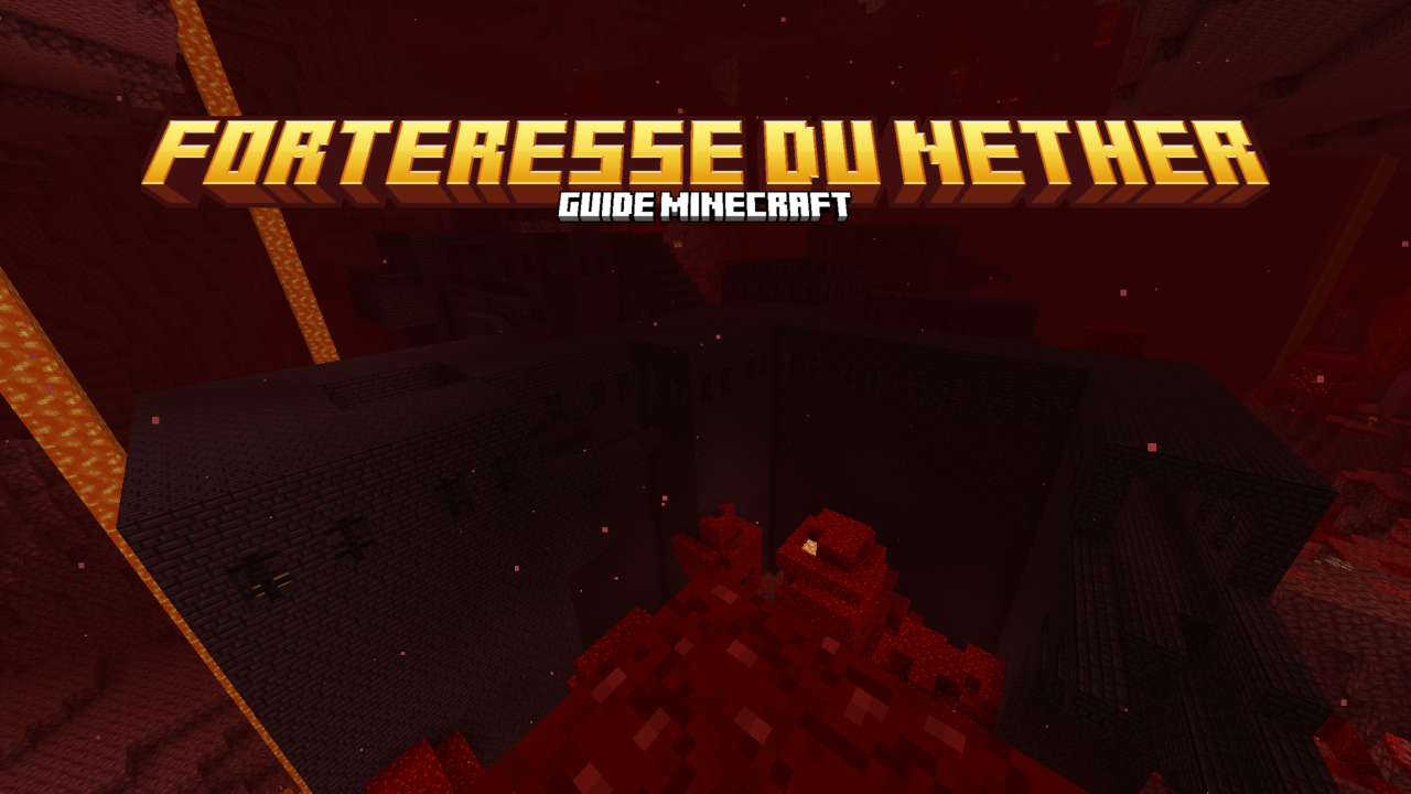 Forteresse du Nether