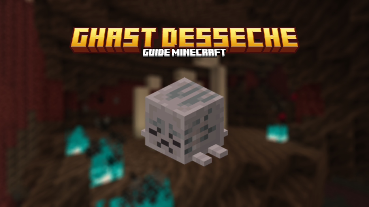 Ghast desseche
