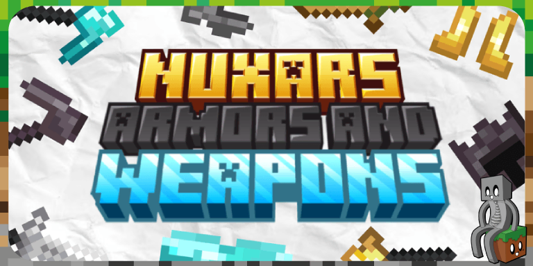 Nuxar’s Armors and Weapons