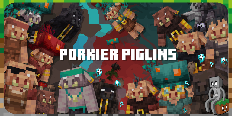 Porkier Piglins