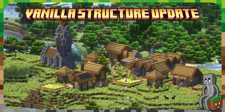 Vanilla Structure Update