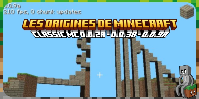 Minecraft Classic 0.0.2a à 0.0.9a