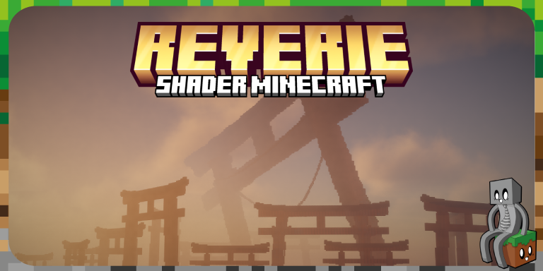 Reverie Shaders