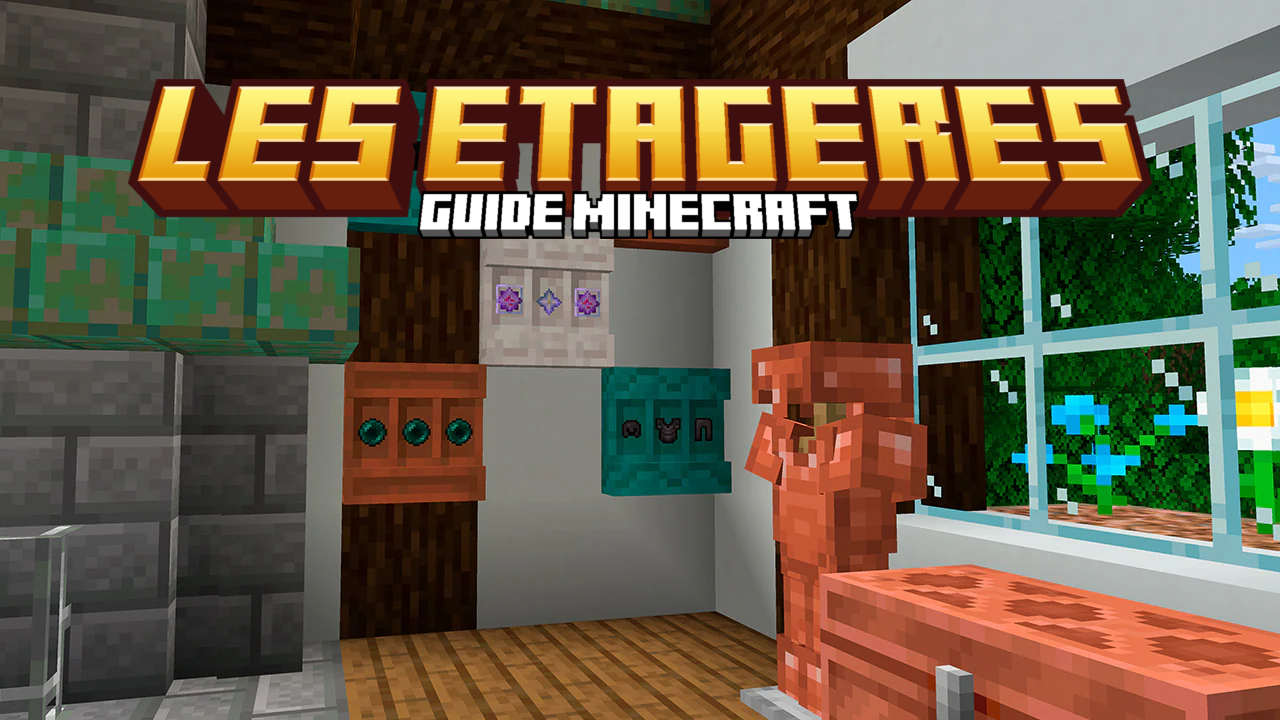 etagères Minecraft