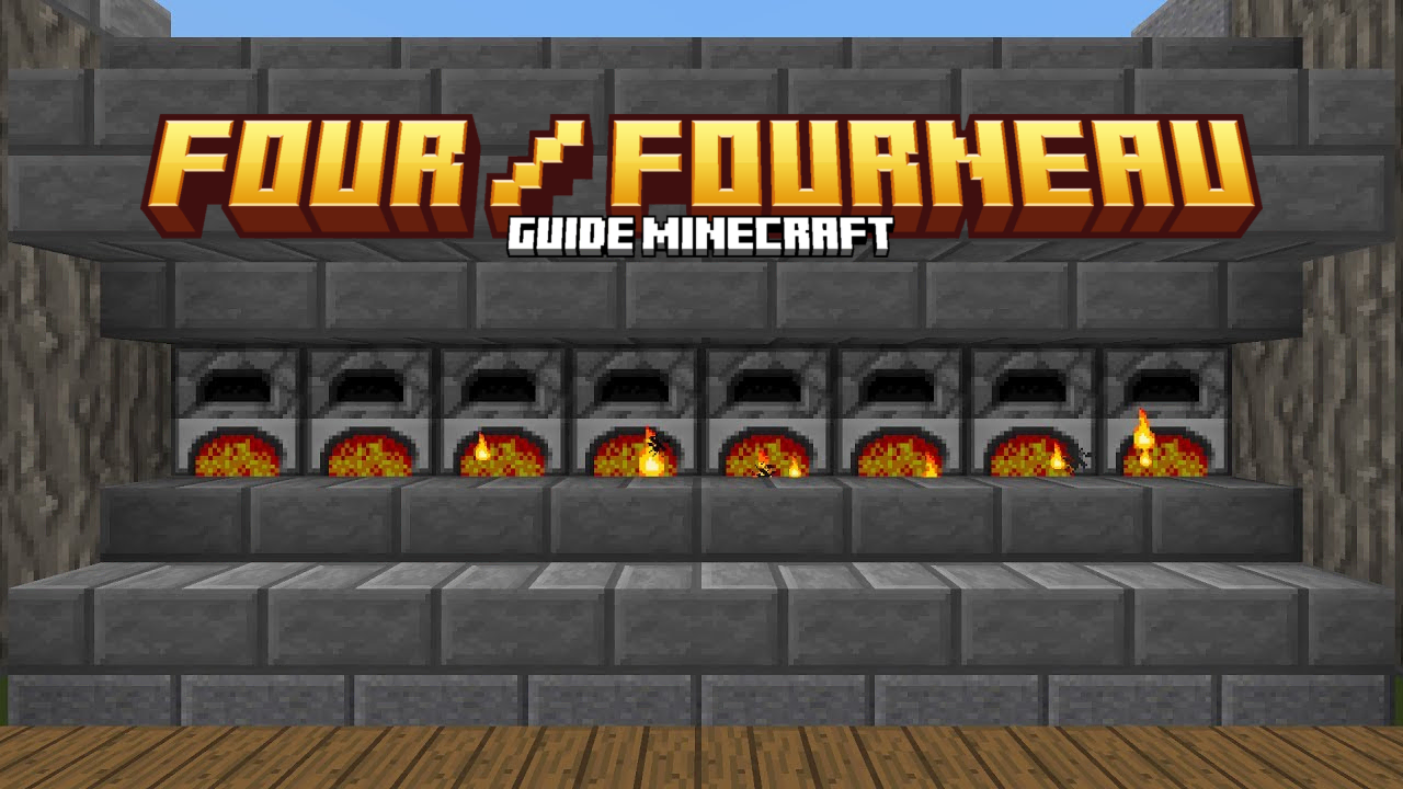 Guide à propos du four dans Minecraft